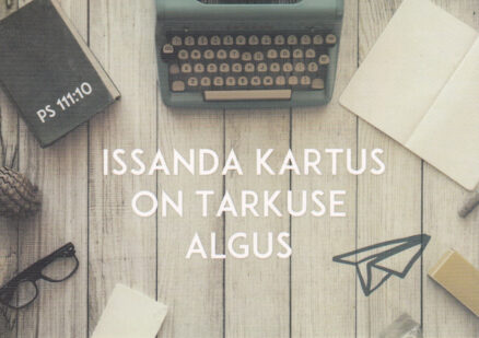 Postkaart-Issanda-kartus-on-tarkuse-algus