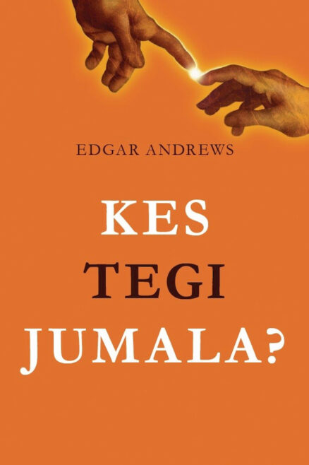 kes-tegi-Jumala-edgar-andrews