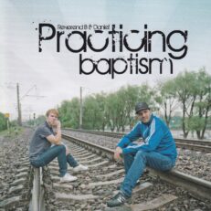 Reverend B & Daniel - Practicing baptism