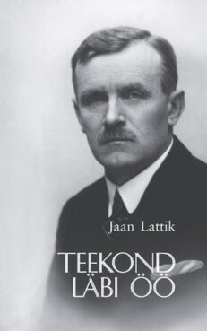 Jaan Lattik-teekond-läbi-öö-I