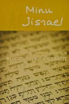 Minu-Iisrael-Margit Prantsus