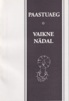 Paastuaeg-Vaikne-Nädal