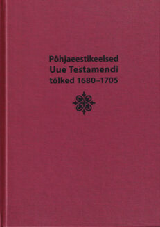 Põhjaeestikeelsed-Uue-Testamendi-tõlked