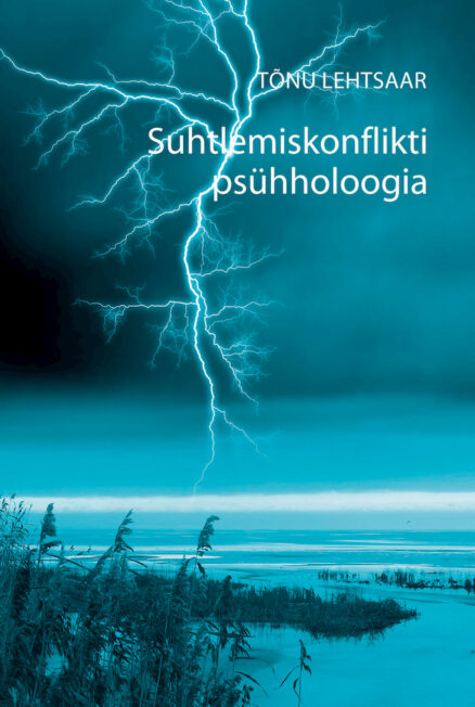 Suhtlemiskonflikti psühholoogia - Tõnu Lehtsaar