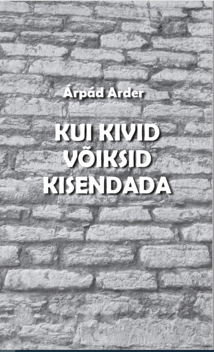 kui-kivid-voiksid-kisendada