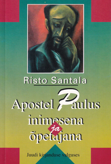 Apostel-Paulus-inimesena-ja-õpetajana