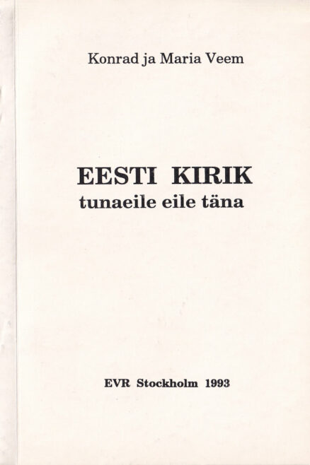 Eesti-kirik-tunaeile-eile-täna