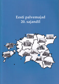 Eesti-palvemajad-20-sajandil