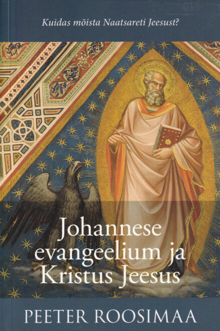 Johannese-evangeelium-ja Kristus-Jeesus