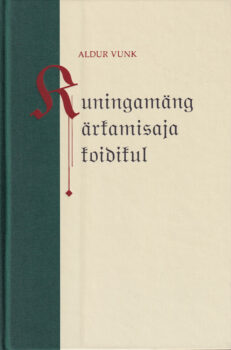 Kuningamäng-ärkamisaja-koidikul