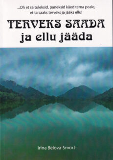 Terveks-saada-ja-ellu-jääda