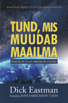 Tund-mis-muudab-maailma