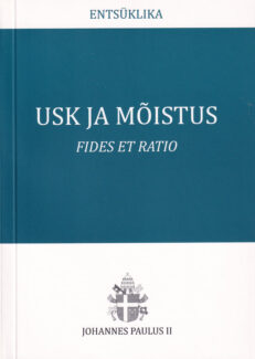 Usk-ja-mõistus-fides-et-ratio