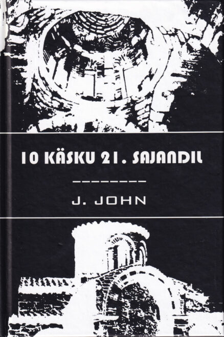 10-käsku-21-sajandil