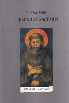 Teekond-ja-nägemus-Franciscus-Assisist