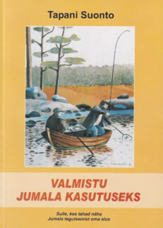 Valmistu-Jumala-kasutuseks