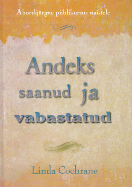 Andeks-saanud-ja-vabastatud