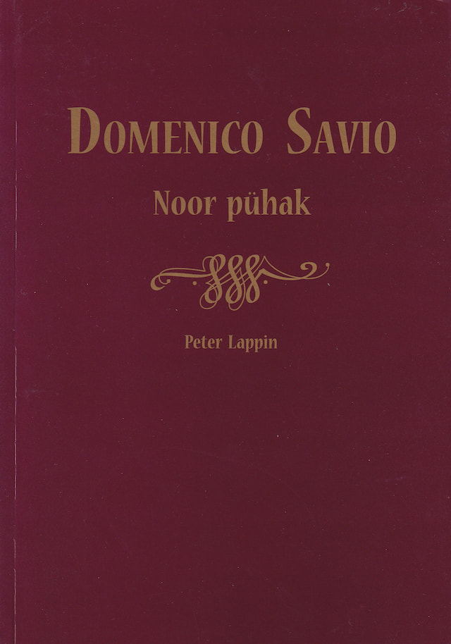Domenico Savio. Noor pühak – Logos