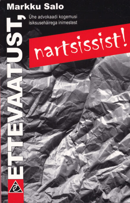 Ettevaatust-nartsissist