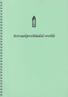 Koraaliprelüüdid-orelile