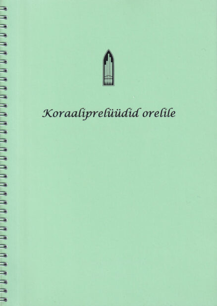 Koraaliprelüüdid-orelile