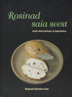 Rosinad-saia-seest