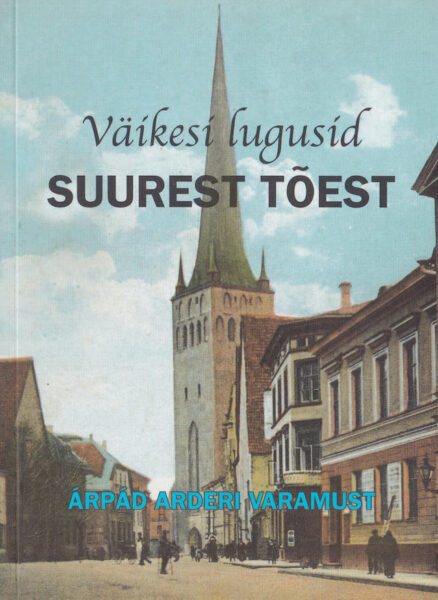 Väikesi-lugusid-suurest-tõest