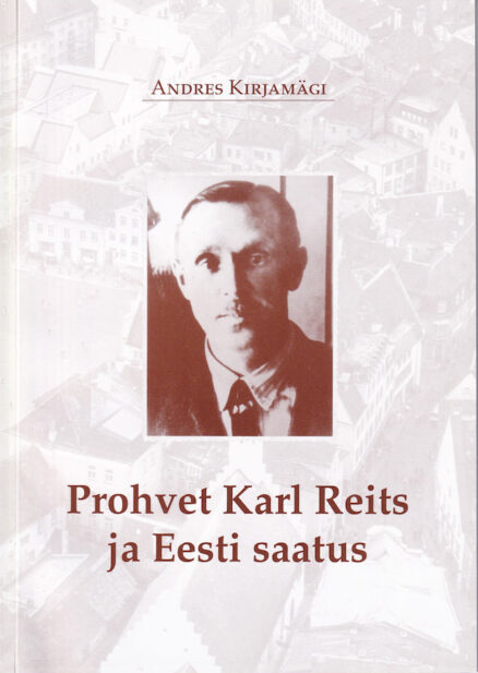 Prohvet-Karl-Reits-ja-Eesti-rahva-saatus