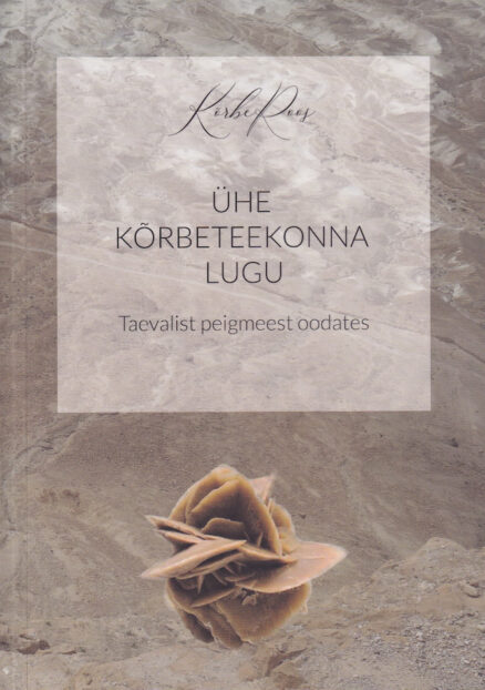 Ühe-kõrbeteekonna-lugu