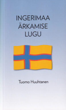 Ingerimaa-ärkamise-lugu