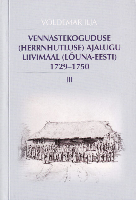 Vennastekoguduse-ajalugu- Liivimaal-III