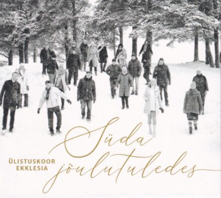 Ülistuskoor Ekklesia - Süda jõulutuledes