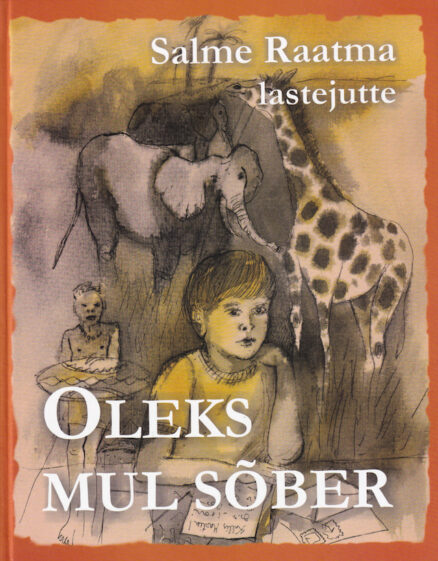 Oleks-mul-sõber