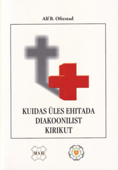 Kuidas-üles-ehitada-diakoonilist-kirikut