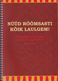 Nüüd-rõõmsasti-kõik-laulgem-segakoorile-ja-naiskoorile-saatenoot