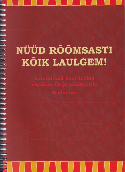 Nüüd-rõõmsasti-kõik-laulgem-segakoorile-ja-naiskoorile-saatenoot