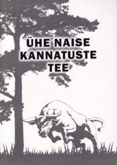 Ühe-naise-kannatuste-tee