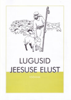 Lugusid-Jeesuse-elust-töövihik