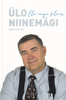 Ulo-Niinemagi_Elu_nagu_filmis