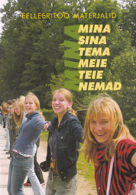 Mina-sina-tema-meie-teie-nemad