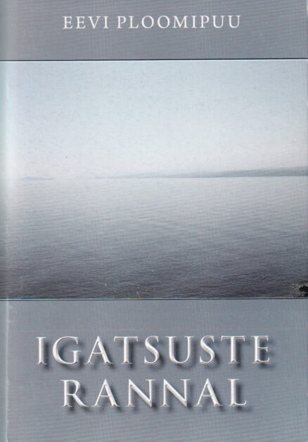Igatsuste-rannal